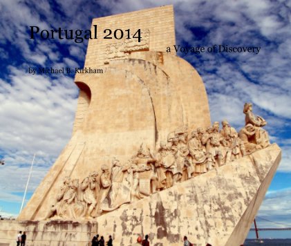 Portugal 2014 a Voyage of Discovery book cover