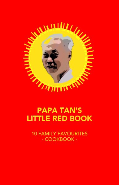 View Papa Tan's Little Red Book by Chen Mei Xi