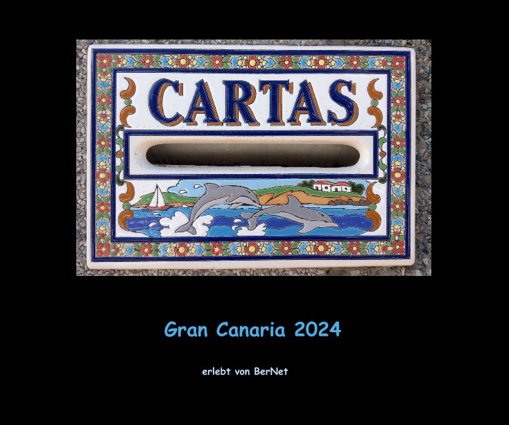 View Gran Canaria 2024 by erlebt von BerNet