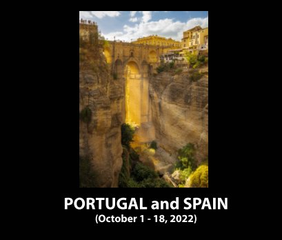 Portugal and Spain (October 1 - 22, 2022) book cover