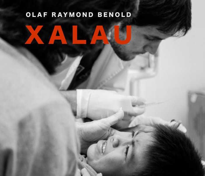 View Xalau by Olaf R. Benold