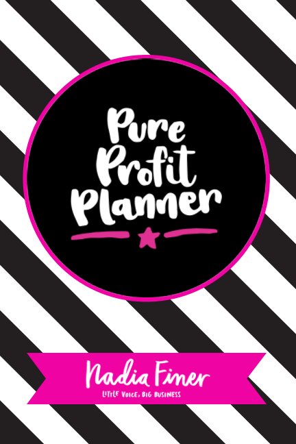 View Pure Profit Planner by Nadia Finer