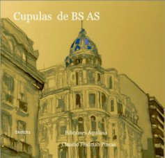 Cupulas de Buenos Aires book cover