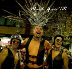 Mardi Gras '08photography by Marie A. Saliba book cover