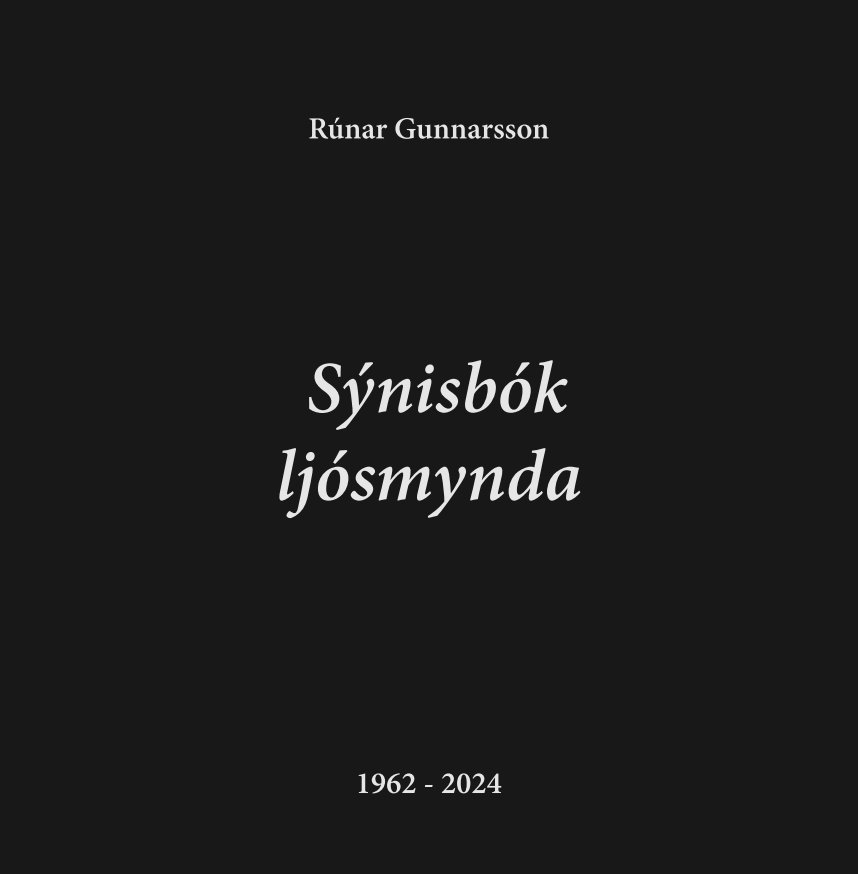 View Sýnisbók ljósmynda by Rúnar Gunnarsson