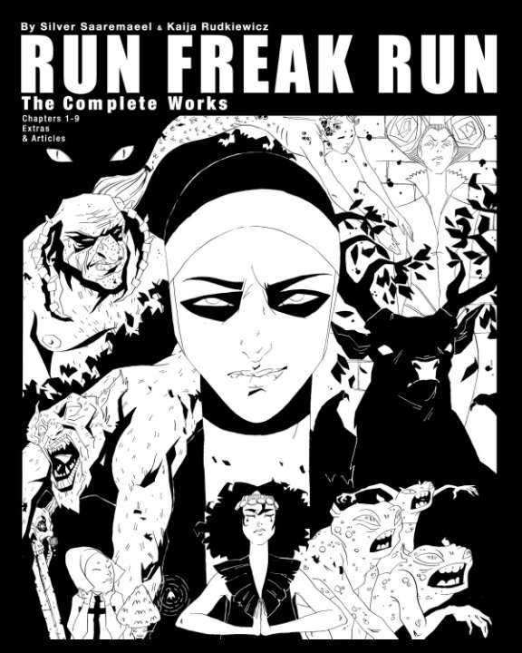 View Run Freak Run by Silver Saaremaeel, Kaija Rudkiewicz